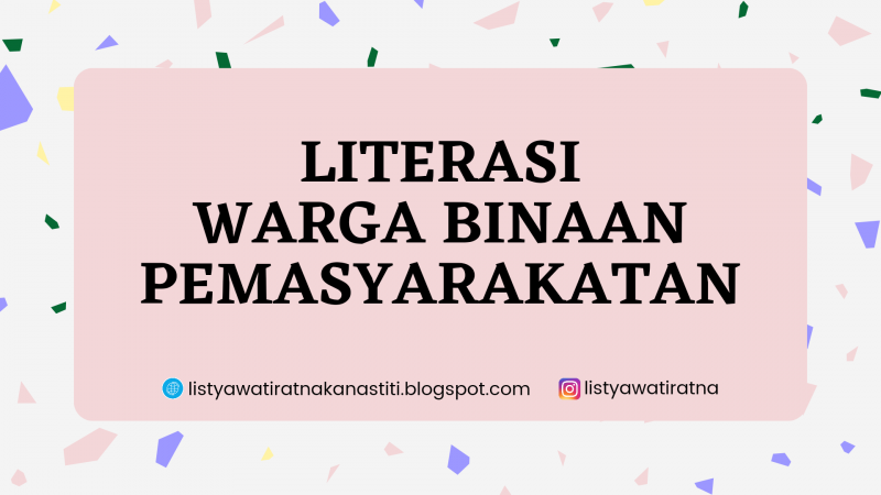 Literasi Warga Binaan Pemasyarakatan