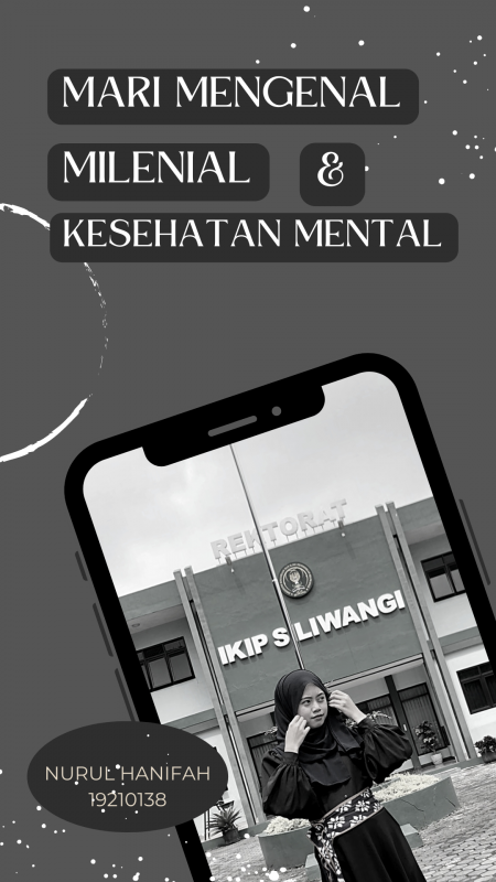 Mari Mengenal Milenial dan Kesehatan Mental