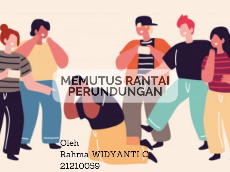 Memutus Rantai Perundungan  