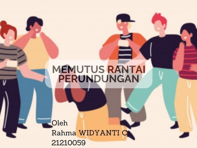 Memutus Rantai Perundungan          